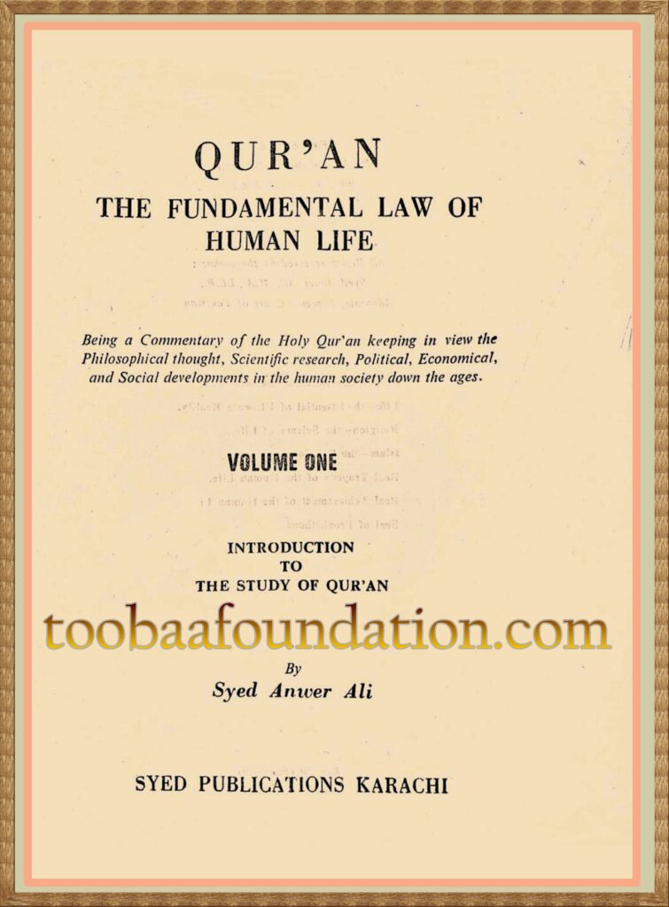 Quran The Fundamental Law Of Human Life Toobaa Book Foundation