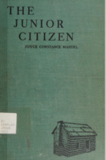 The Junior Citizen by Joyce Constance Manuel