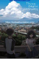 Three Days of Happiness