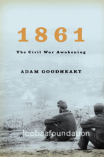 1861: The Civil War Awakening book cover – American Civil War history | Tooba Foundation