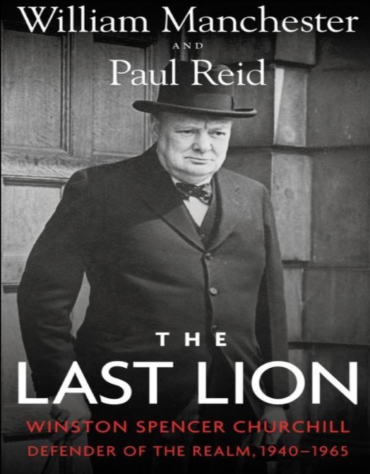 The Last Lion: Winston Spencer Churchill – Defender of the Realm, 1940–1965