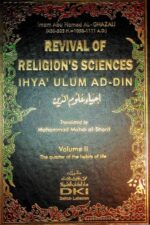 Revival of Religious Sciences (Ihya Ulum al-Din) Volume 1 — Imam Abu Hamid Al-Ghazali